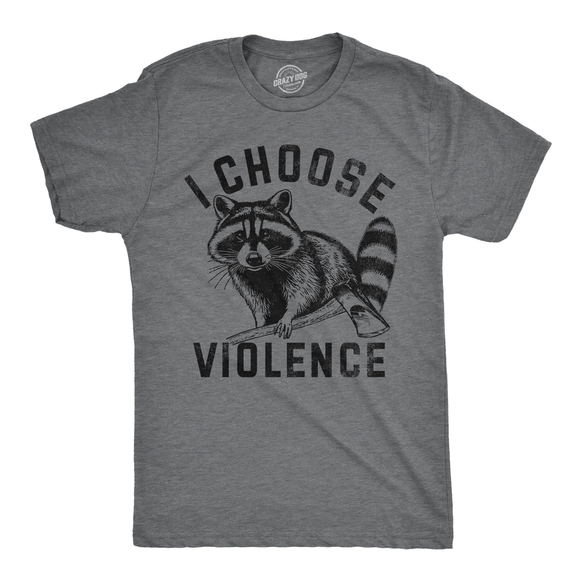 Men's I Choose Violence T-Shirt, Funny Sarcastic Raccoon Graphic Novelty Tee