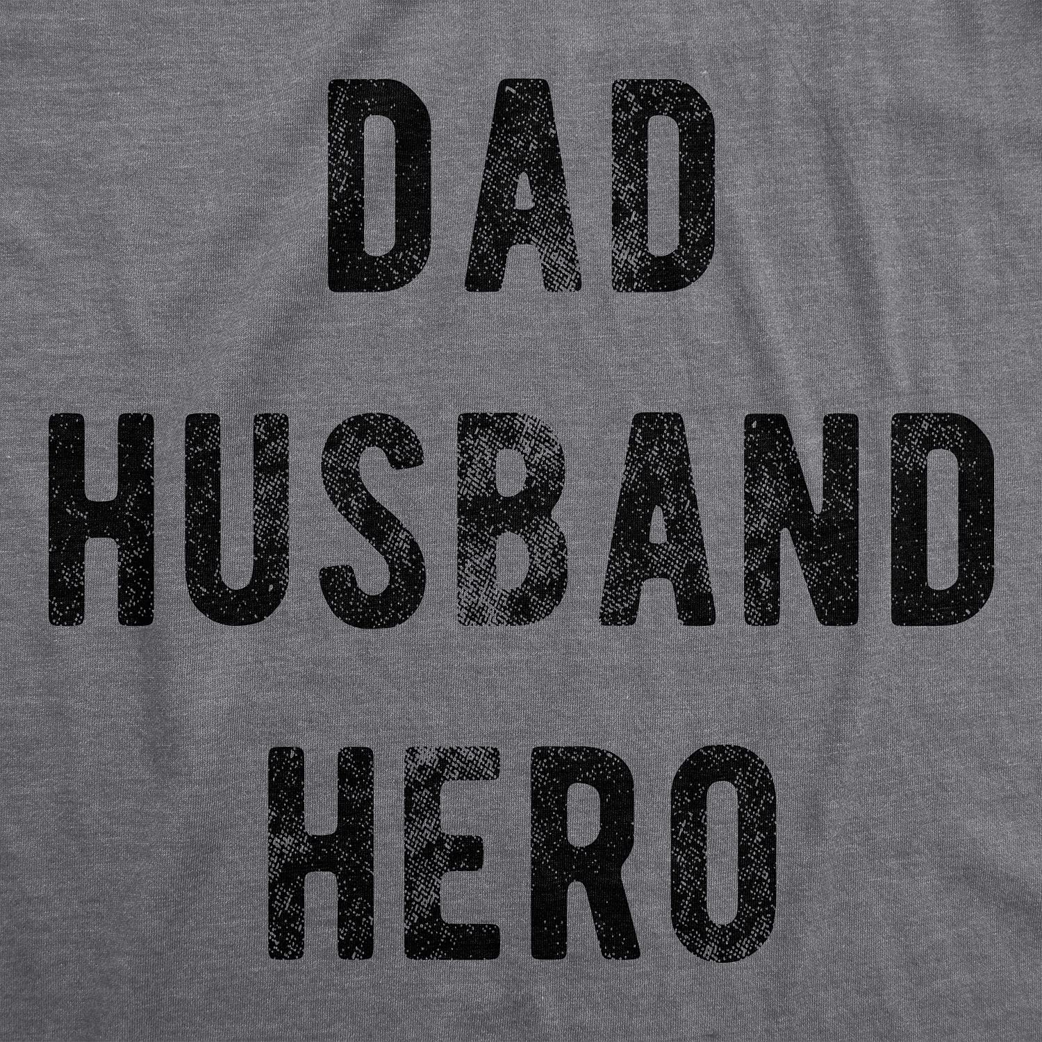 Men's Dad Husband Hero T-Shirt, Funny Graphic Tee for Papa and Awesome Pop - Image 2